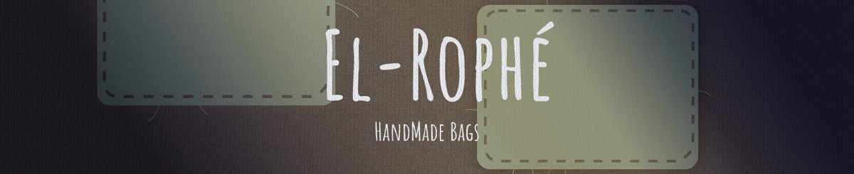 El-Rophé handmade