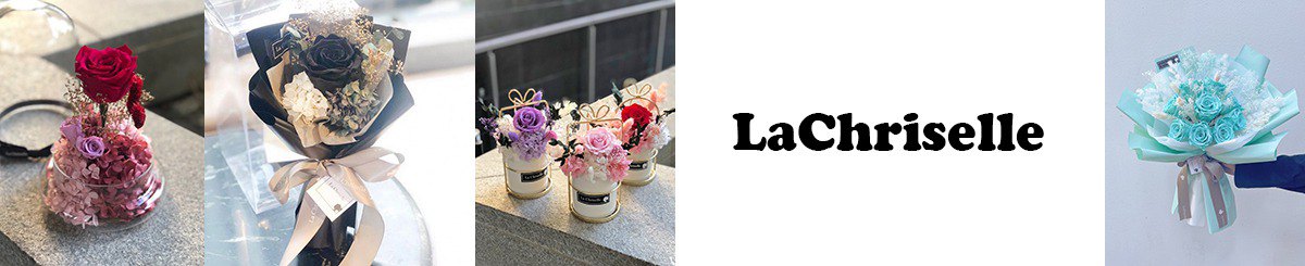 设计师品牌 - LaChriselle Florist