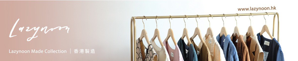 设计师品牌 - Lazy Noon Limited