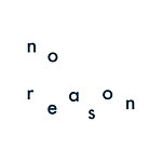 no reason
