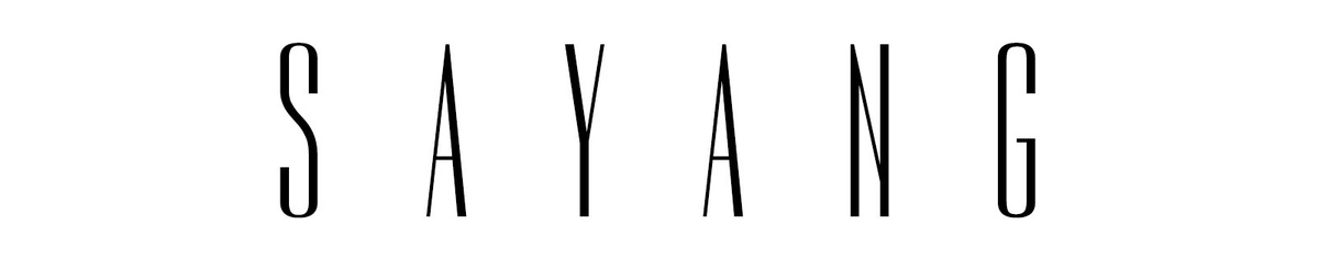 SAYANG