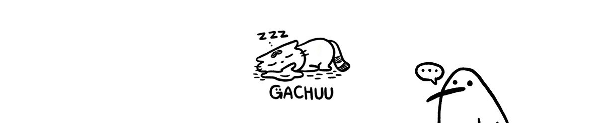 GACHUU