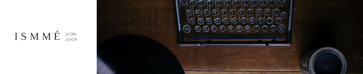 设计师品牌 - ISMMÉ