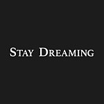 Stay Dreaming
