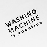 设计师品牌 - WASHINGMACHINE’s vacation