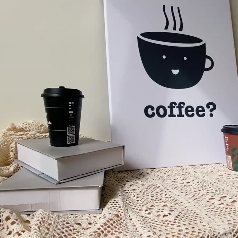 Coffee? - 黑白/文青/家居/民宿/咖啡厅/工作室/送礼/布置/背景 - 海报/装饰画/版画 - 其他材质 多色